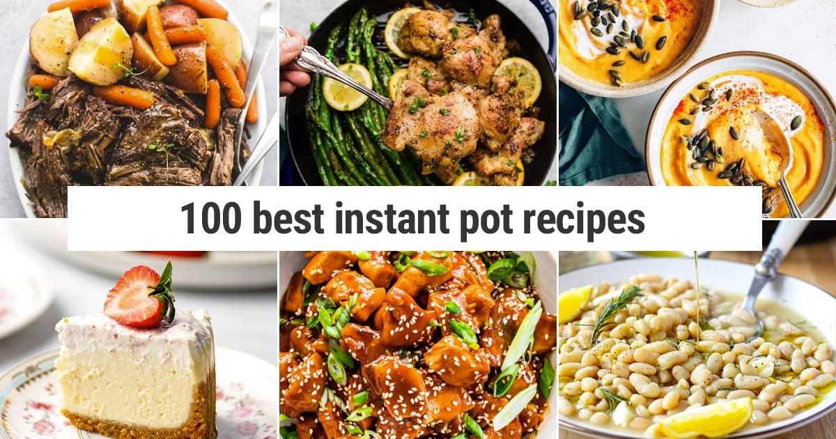 Best Instant Pot Recipes: Epic Meals, Soups & Desserts Made Fast
